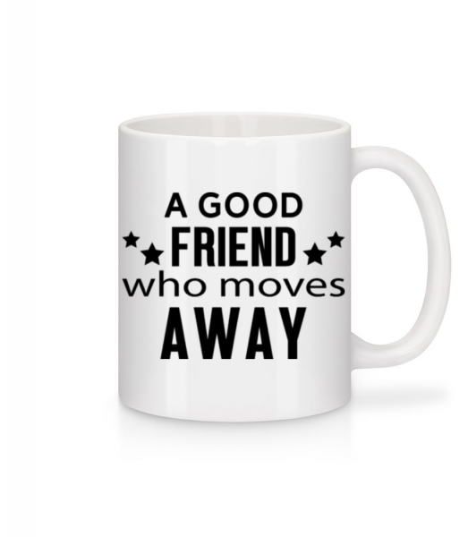 Friend Who Moves Away - Mug - White - Front