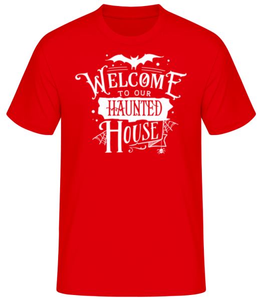Welcome To Our Haunted House - Men's Basic T-Shirt - Red - Front