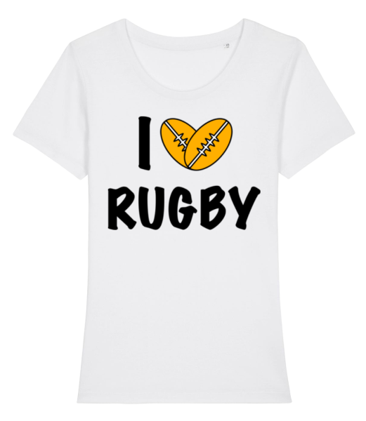 I Love Rugby - Women's Organic T-Shirt Stanley Stella - White - Front