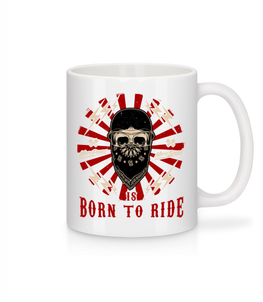 Born To Ride - Mug - White - Vorn