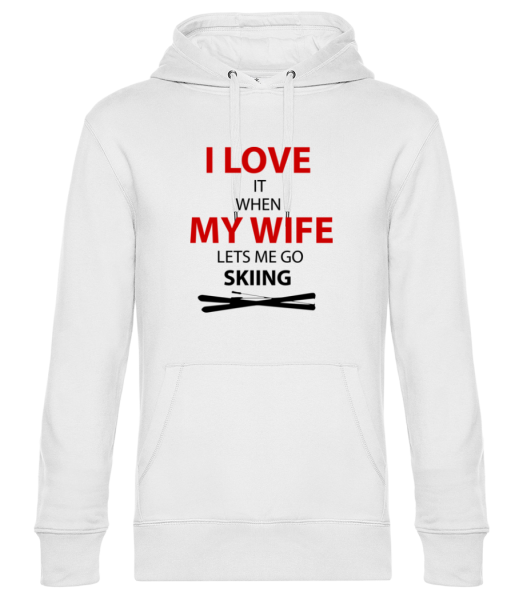 I Love Wife And Skiing - Unisex Premium Hoodie - White - Front