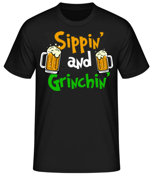 Sippin' And Grinchin' - Men's Basic T-Shirt - Black - Front