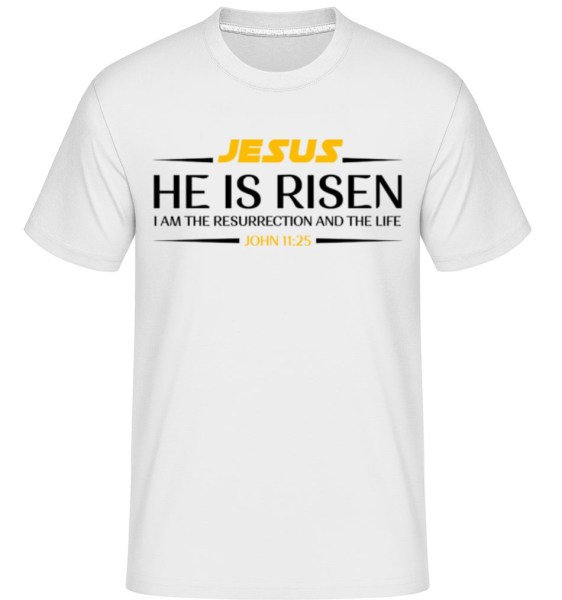 Jesus Is Risen -  Shirtinator Men's T-Shirt - White - Front
