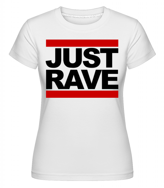 Just Rave Logo -  Shirtinator Women's T-Shirt - White - Vorn
