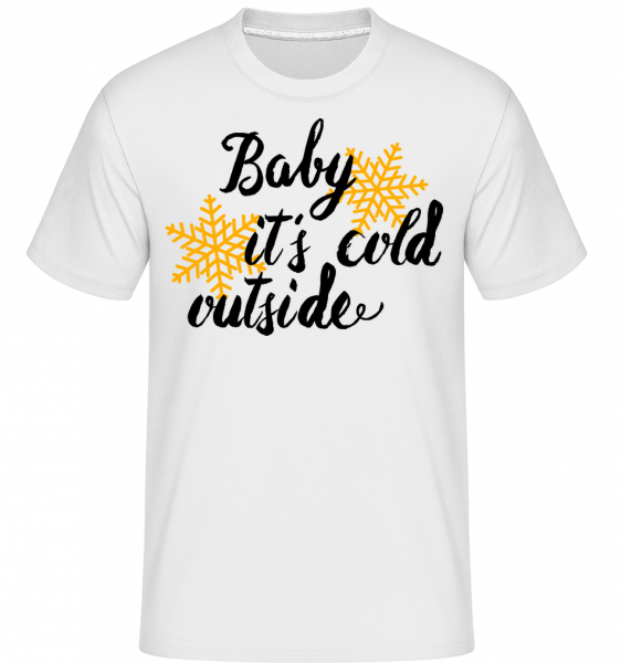 Baby It's Cold Outside -  Shirtinator Men's T-Shirt - White - Vorn