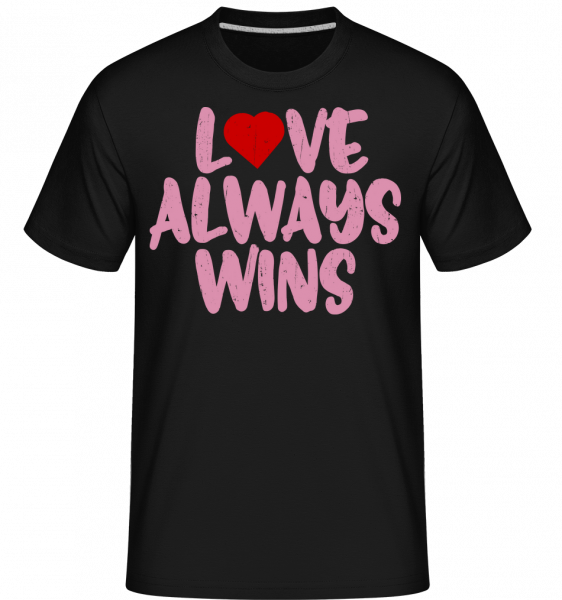 Love Always Wins -  Shirtinator Men's T-Shirt - Black - Vorn
