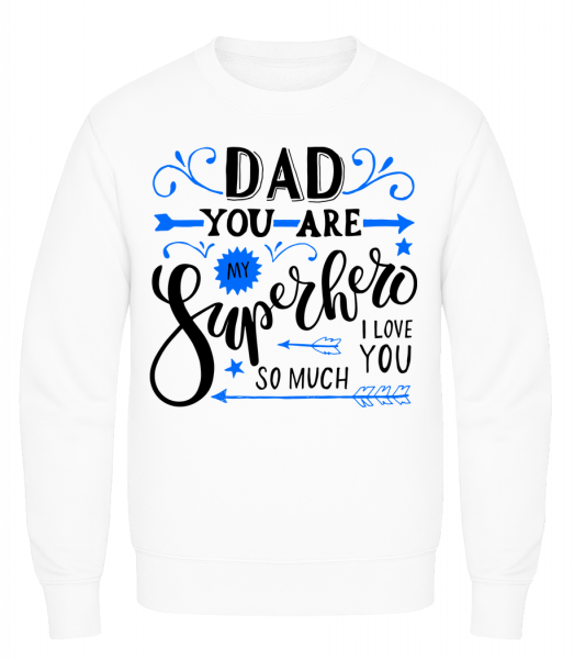 Dad You Are My Superhero - Men's Sweatshirt AWDis - White - Vorn