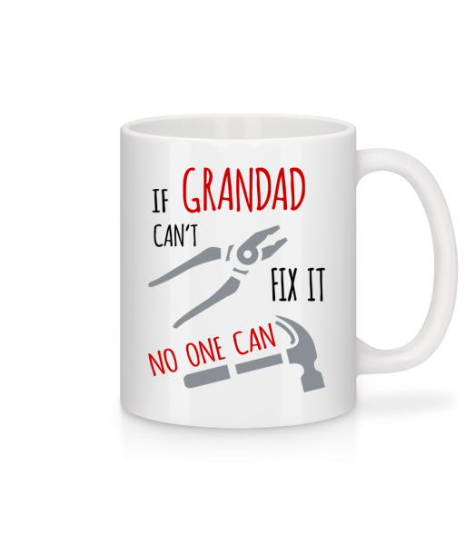 If Grandad Can't Fix It - Mug - White - Vorn