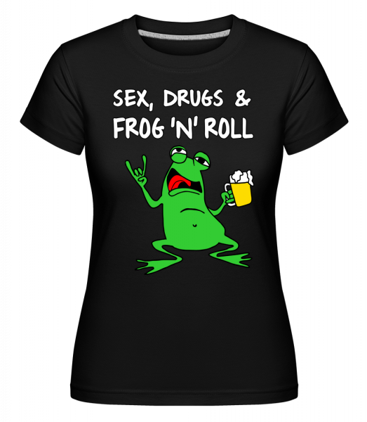 Sex Drugs & Frog'n'Roll -  Shirtinator Women's T-Shirt - Black - Vorn
