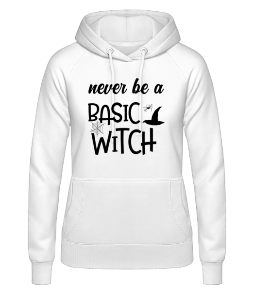 Never Be A Basic Witch - Women's Hoodie - White - Front