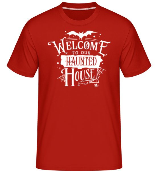Welcome To Our Haunted House -  Shirtinator Men's T-Shirt - Red - Front