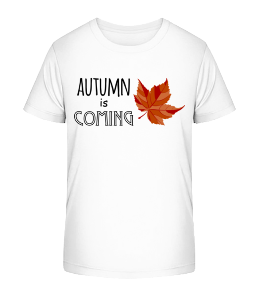 Autumn Is Coming - Kid's Bio T-Shirt Stanley Stella - White - Front