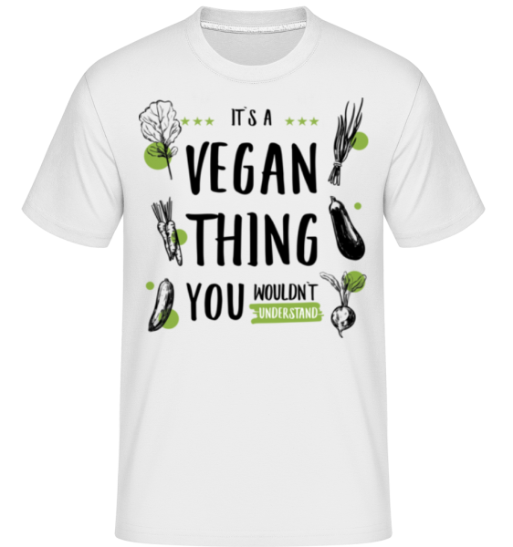 It's A Vegan Thing -  Shirtinator Men's T-Shirt - White - Front