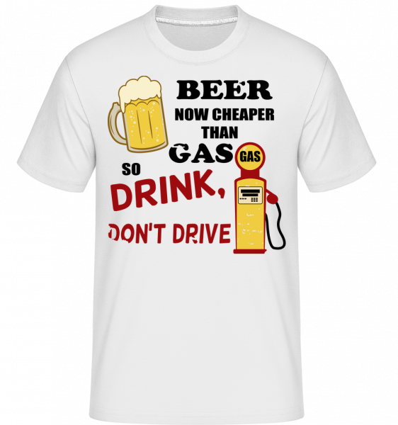 Drink Don't Drive -  Shirtinator Men's T-Shirt - White - Vorn