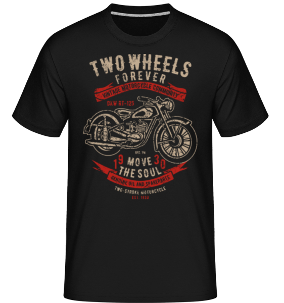 Two Wheels Forever 2 -  Shirtinator Men's T-Shirt - Black - Front