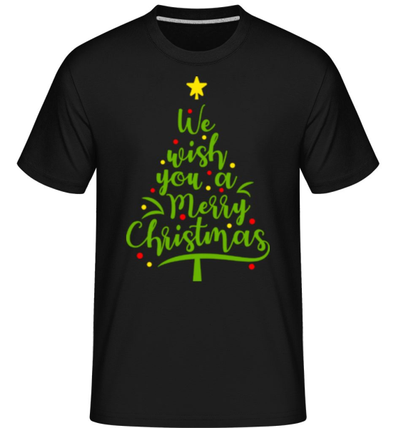 We Wish You A Merry Christmas -  Shirtinator Men's T-Shirt - Black - Front