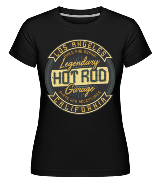 Legendary Hot Rod -  Shirtinator Women's T-Shirt - Black - Front