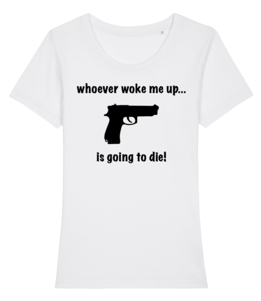 Don't Wake Me Up! - Women's Organic T-Shirt Stanley Stella - White - Front