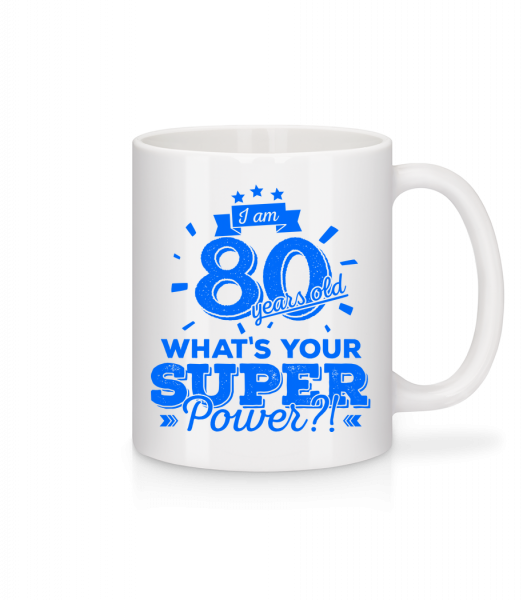 Superpower 80 Years Old - Mug - White - Vorn