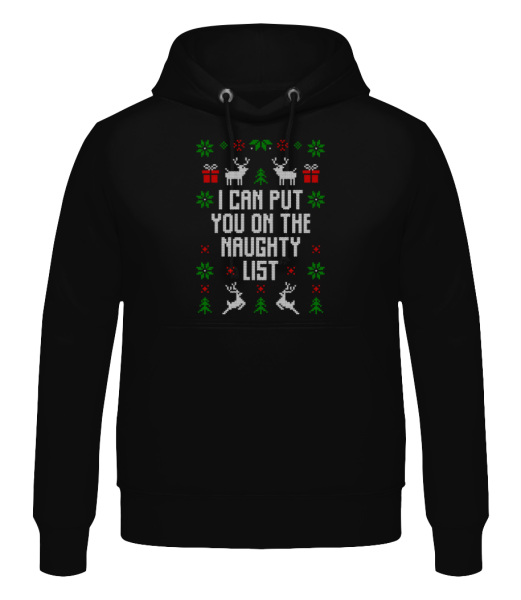 I Can Put You On The Naugthy List - Men's Hoodie - Black - Front