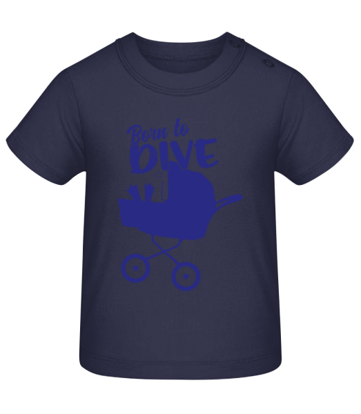Born To Dive - Baby T-Shirt - Navy - Front