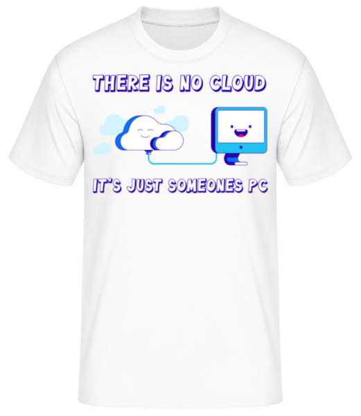 There Is No Cloud - Men's Basic T-Shirt - White - Front