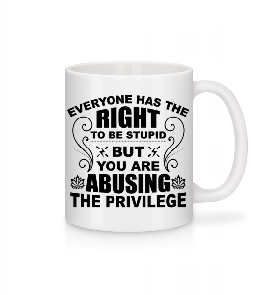 The Right To Be Stupid - Mug - White - Vorn