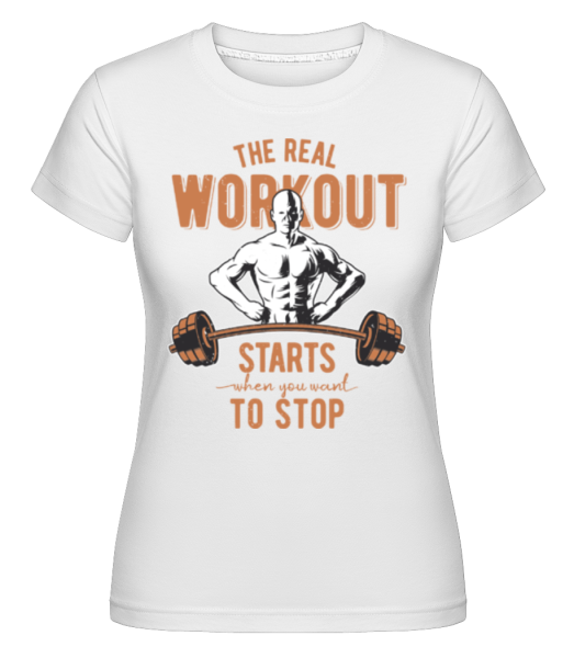 The Real Workout -  Shirtinator Women's T-Shirt - White - Front