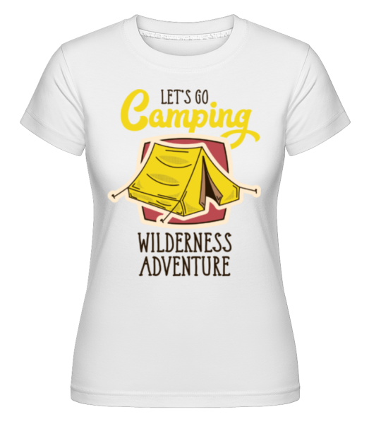 Let's Go Camping -  Shirtinator Women's T-Shirt - White - Front