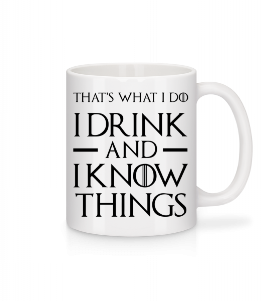 I Drink And I Know Things - Mug - White - Vorn