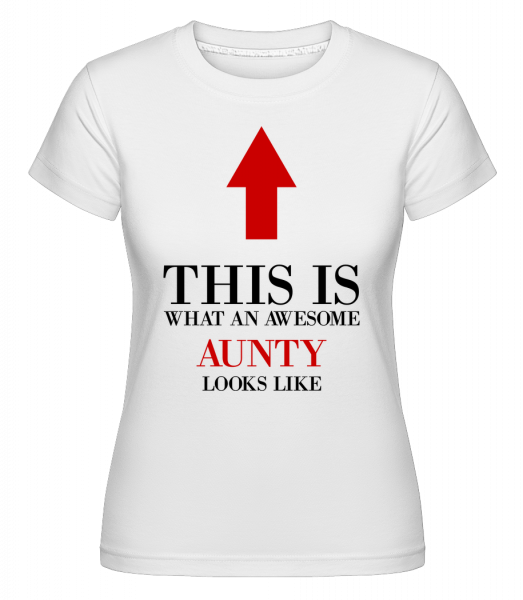 Awesome Aunty -  Shirtinator Women's T-Shirt - White - Vorn