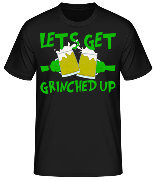 Let's Get Grinched Up - Men's Basic T-Shirt - Black - Front