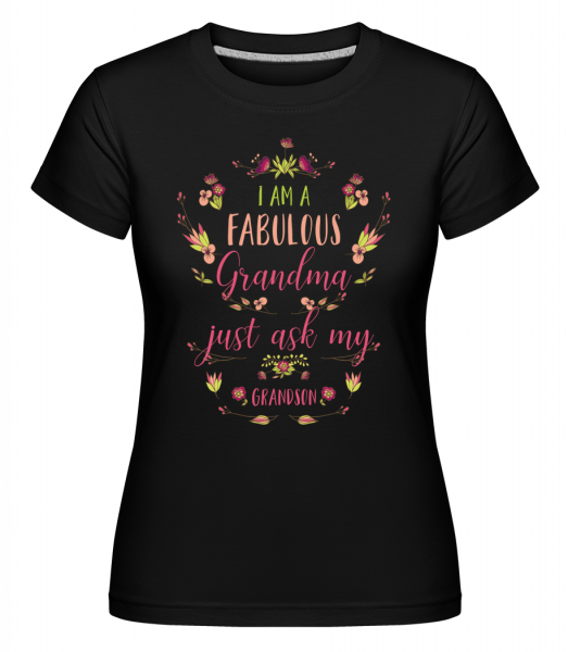 I'm A Faboulous Grandma -  Shirtinator Women's T-Shirt - Black - Vorn