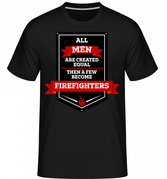 Best Men Are Firefighters -  Shirtinator Men's T-Shirt - Black - Vorn
