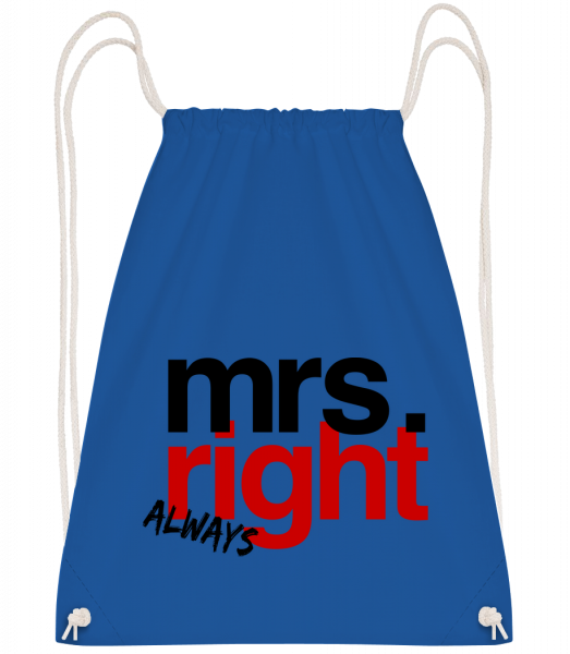 Mrs. Always Right Logo - Drawstring Backpack - Royal blue - Vorn