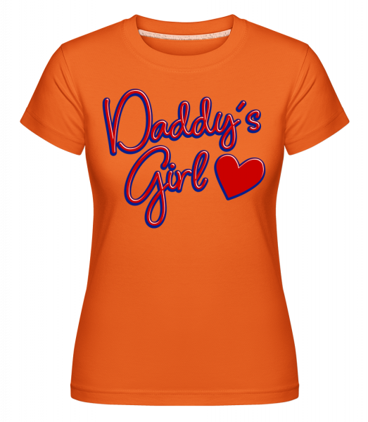 Daddy's Girl -  Shirtinator Women's T-Shirt - Orange - Vorn