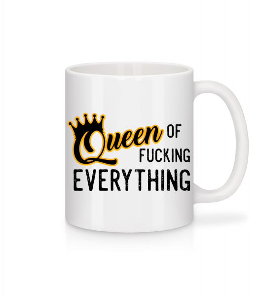 Queen Of Fucking Everything - Mug - White - Vorn