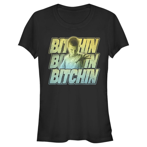 Netflix - Stranger Things - Eleven Bitchin - Women's T-Shirt - Black - Front