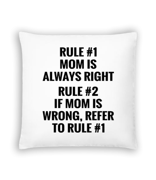 Mom Is Always Right - Cushion - White - Front