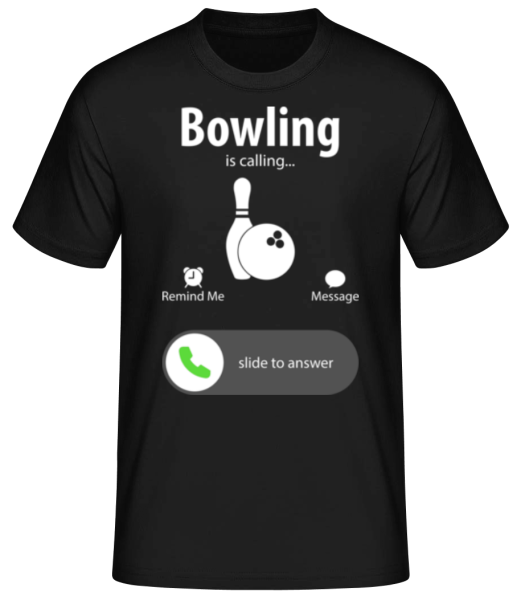 Bowling Is Calling - Men's Basic T-Shirt - Black - Front