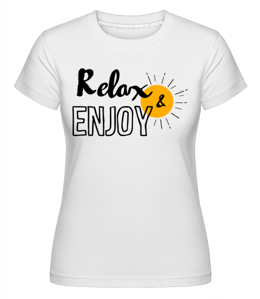 Relax Enjoy -  Shirtinator Women's T-Shirt - White - Vorn
