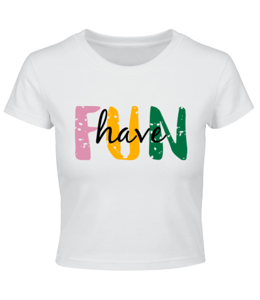 Have Fun - Crop T-Shirt - White - Front