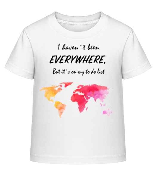 I Havent Been Everywhere - Kid's Shirtinator T-Shirt - White - Front
