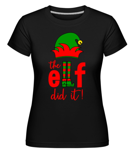The Elf Did It -  Shirtinator Women's T-Shirt - Black - Front
