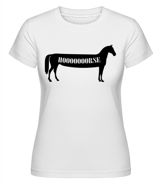 Hoooooorse -  Shirtinator Women's T-Shirt - White - Vorn
