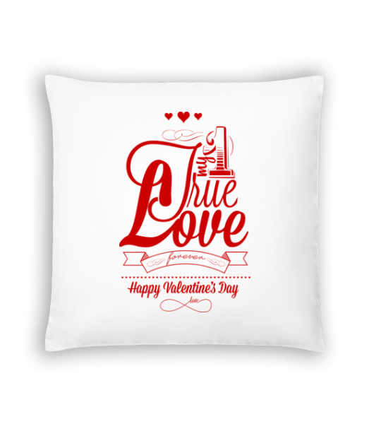 My True Love Valentine - Cushion - White - Front
