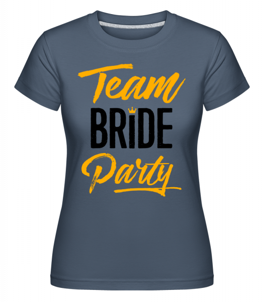 Team Bride Party -  Shirtinator Women's T-Shirt - Denim - Vorn