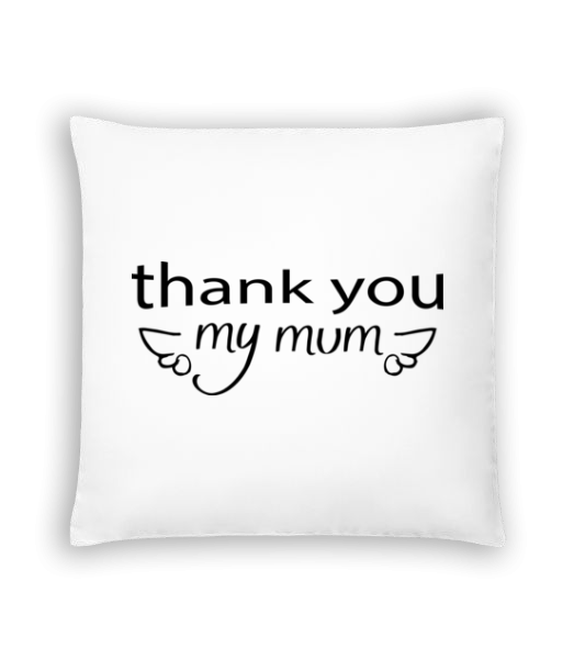 Thank You Mum - Cushion - White - Front