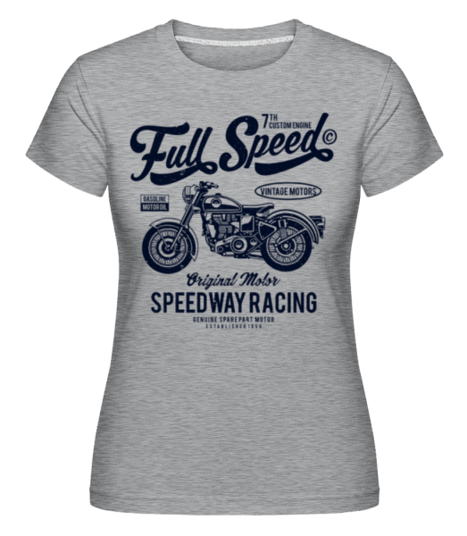 Full Speed -  Shirtinator Women's T-Shirt - Heather grey - Front