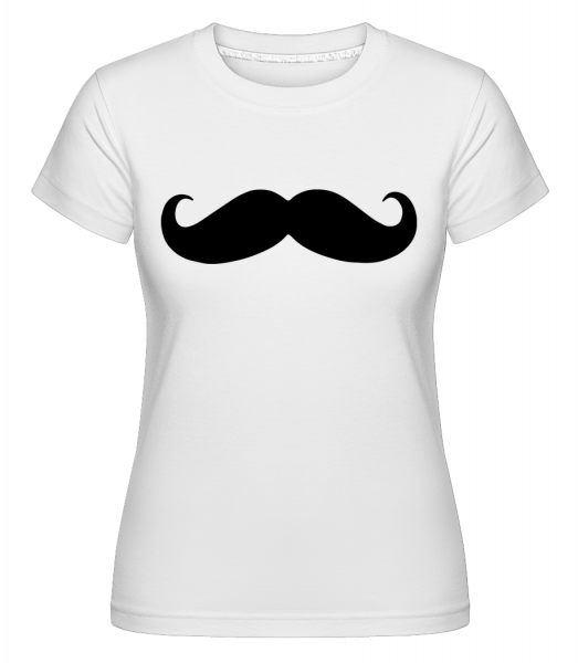 Mustache -  Shirtinator Women's T-Shirt - White - Vorn